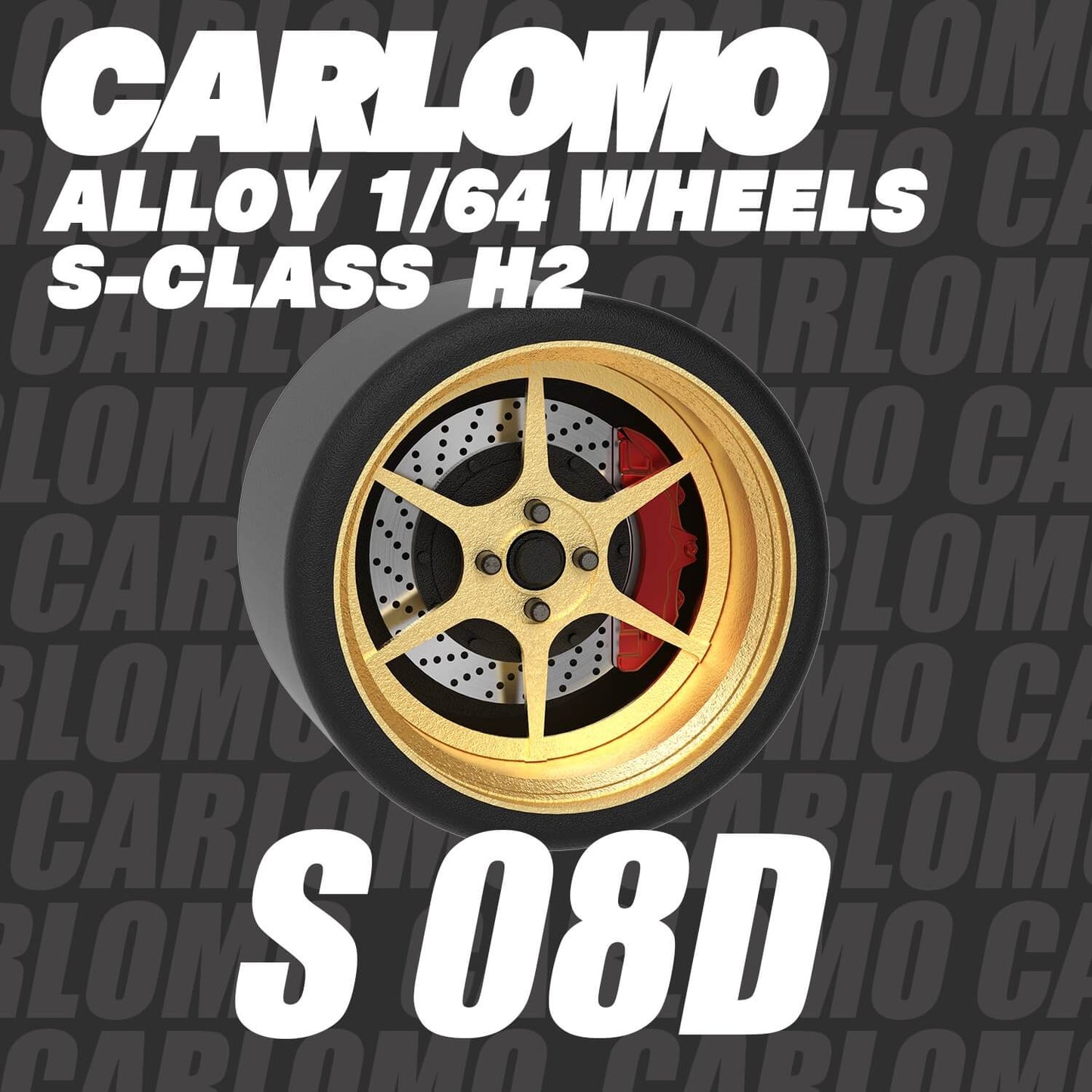 [HÀNG CÓ SẴN] Phụ kiện Mô hình xe Carlomo 1:64 Wheels S-Class 9,5mm S8D